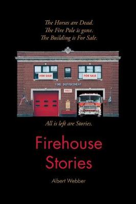 Firehouse Stories