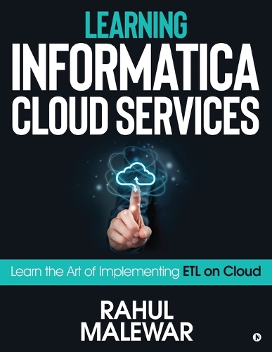 Learning Informatica Cloud Services
