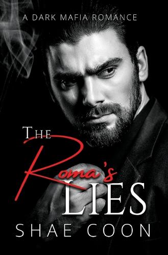 The Roma's Lies