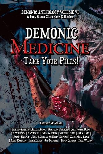 Demonic Medicine