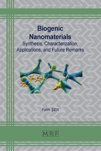 Biogenic Nanomaterials