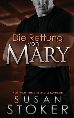Die Rettung von Mary