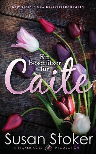 Ein Beschützer für Caite