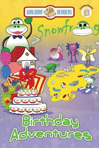 Snowfrog Birthday Adventures