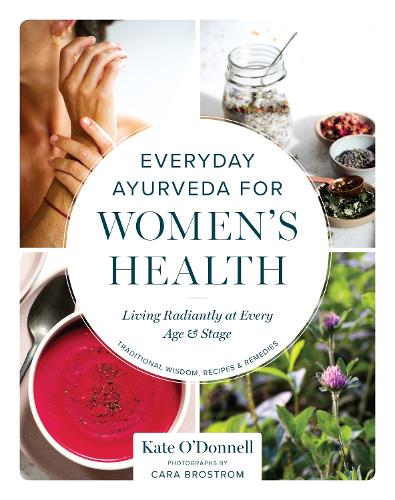 Everyday Ayurveda for Women's Health