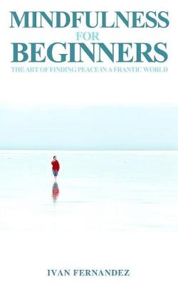 Mindfulness for Beginners