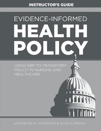 INSTRUCTOR GUIDE for Evidence-Informed Health Policy