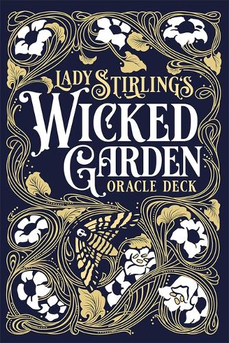 Lady Stirling's Wicked Garden Oracle Deck