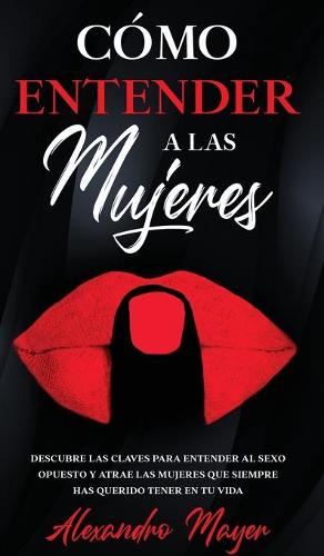 Como Entender a las Mujeres