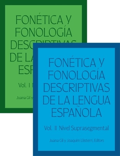 Fonética y fonología descriptivas de la lengua española