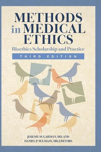 Methods in Medical Ethics