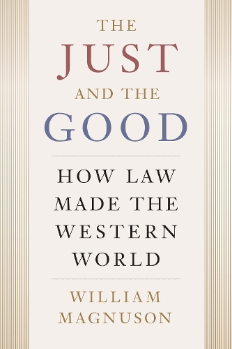 The Just and the Good