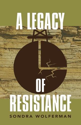 A Legacy of Resistance