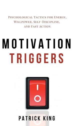Motivation Triggers