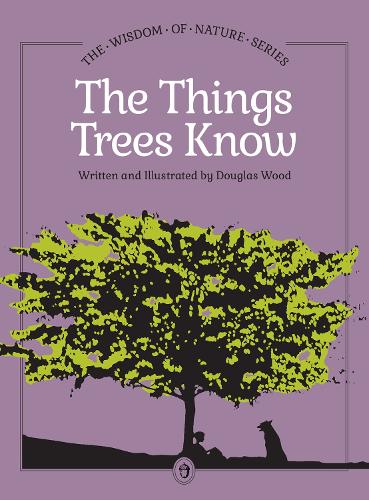 The Things Trees Know