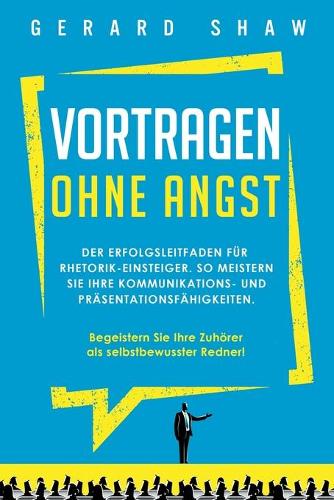 Vortragen ohne Angst