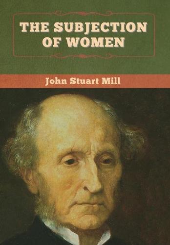 The Subjection of Women
