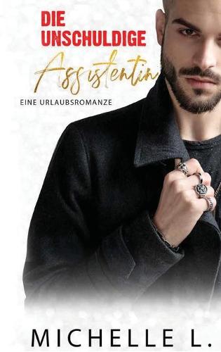 Die unschuldige Assistentin