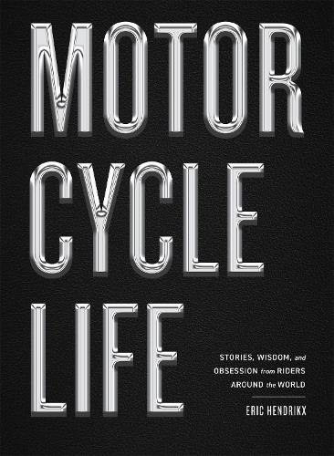 Motorcycle Life