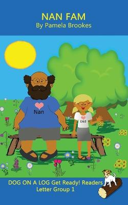 Nan Fam (Classroom and Home)
