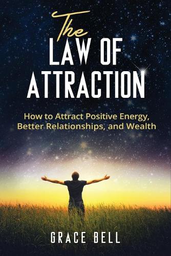The Law of Attraction