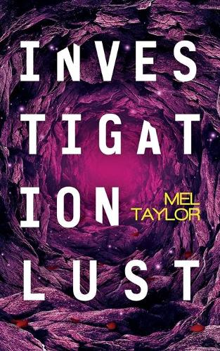 Investigation Lust