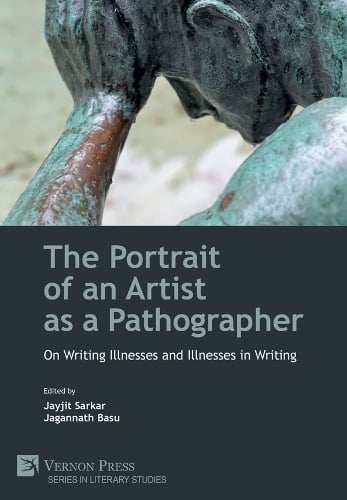 The Portrait of an Artist as a Pathographer
