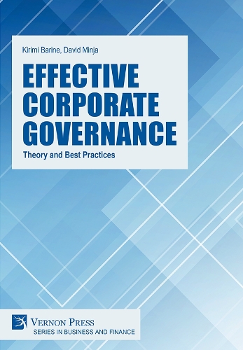 Effective Corporate Governance: Theory and Best Practices