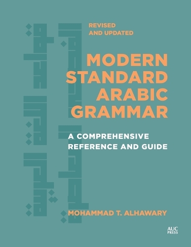 Modern Standard Arabic Grammar, Revised and Updated