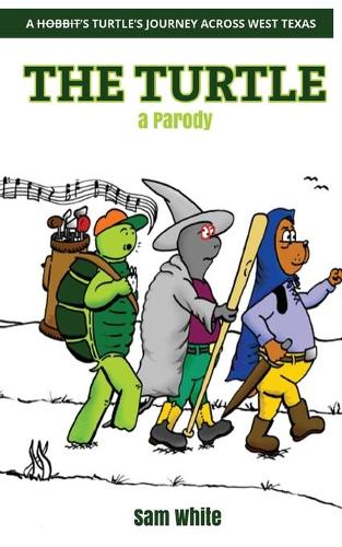 The Turtle-a Parody