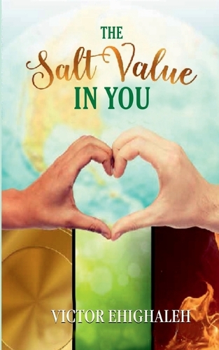 The Salt Value in You