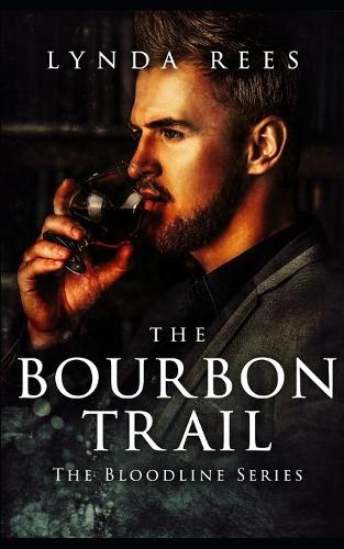 The Bourbon Trail (French)
