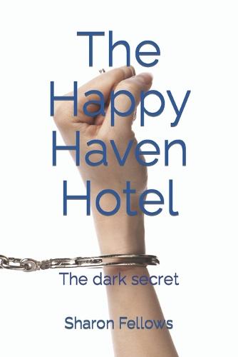 The Happy Haven Hotel