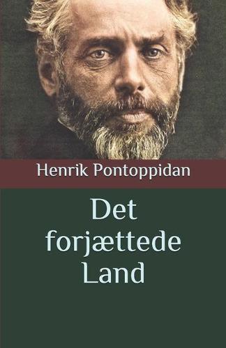 Det forjaettede Land