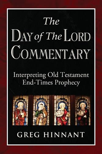 The Day of The Lord Commentary