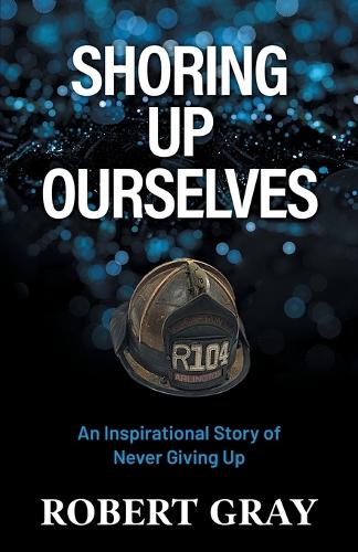 Shoring Up Ourselves