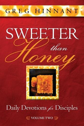 Sweeter Than Honey