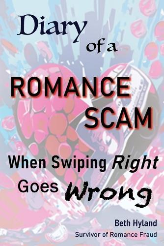 Diary of a Romance Scam