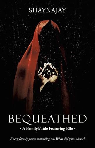 Bequeathed