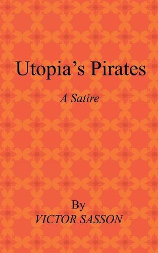 Utopia's Pirates