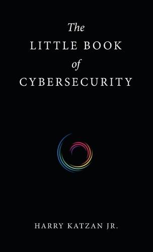 The Little Book of Cybersecurity