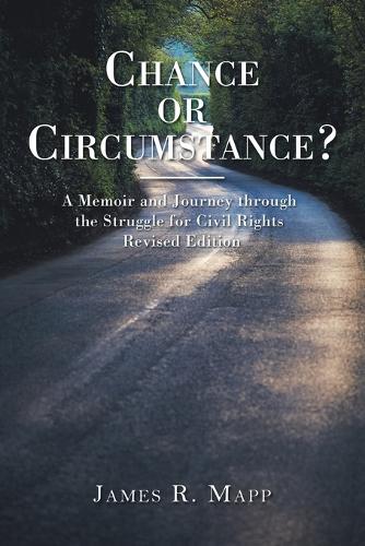 Chance or Circumstance?