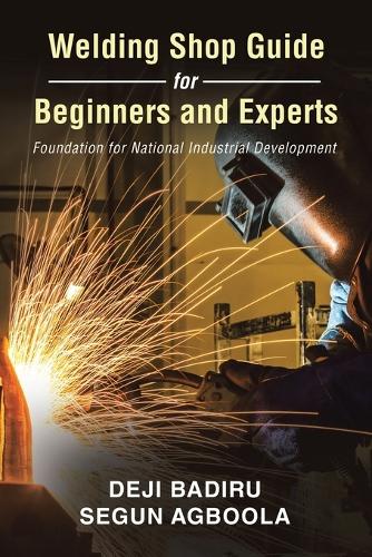 Welding Shop Guide for Beginners and Experts