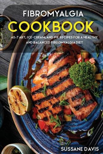 Fibromyalgia Cookbook