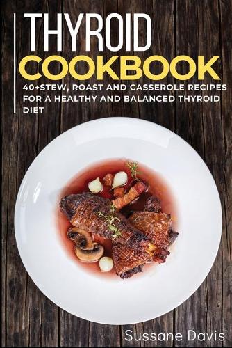 Thyroid Cookbook