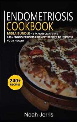 Endometriosis Cookbook