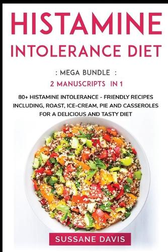 Histamine Intolerance Diet
