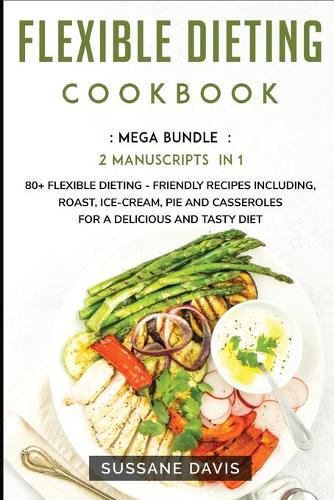 Flexible Dieting Cookbook