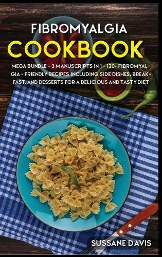 Fibromyalgia Cookbook
