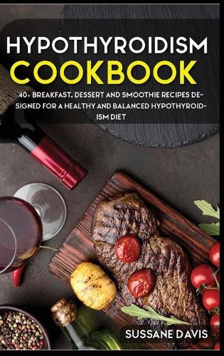 Hypothyroidism Cookbook